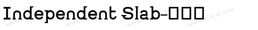Independent Slab字体转换
